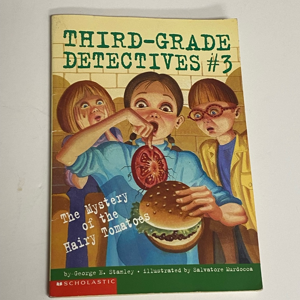 Vintage Third-Grade Detectives The
Mystery of the Hairy Tomatoes book